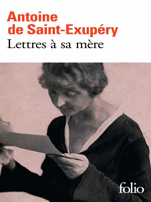 Title details for Lettres à sa mère by Antoine de Saint-Exupéry - Available